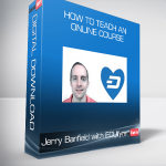 Jerry Banfield with EDUfyre - How to Teach an Online Course