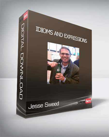 Jesse Sweed - Idioms and Expressions