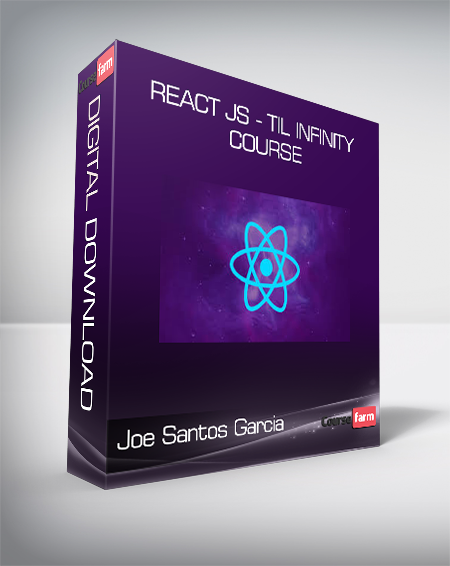 Joe Santos Garcia - React JS - Til Infinity Course