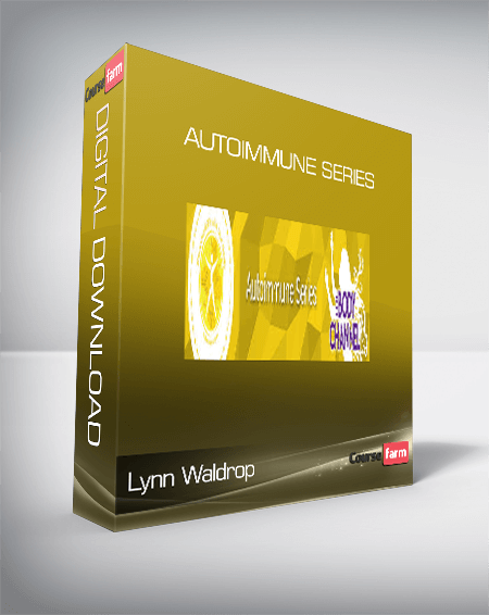 Lynn Waldrop - Autoimmune Series