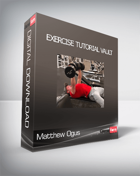 Matthew Ogus - Exercise Tutorial Vault