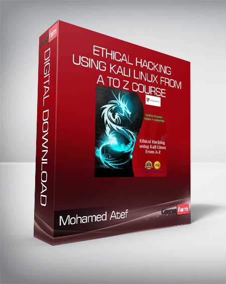 Mohamed Atef - Ethical Hacking using Kali Linux from A to Z Course