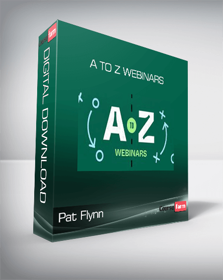 Pat Flynn - A to Z Webinars