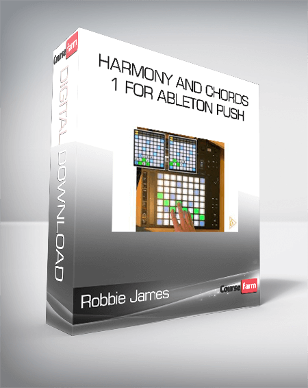 Robbie James - Harmony and chords 1 for Ableton Push