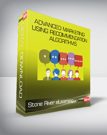 Stone River eLearning - Advanced Marketing Using Recommendation Algorithms