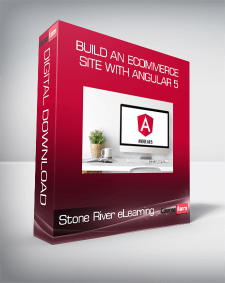 Stone River eLearning - Build an eCommerce Site with Angular 5