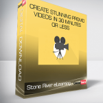 Stone River eLearning - Create Stunning Promo Videos in 30 Minutes or Less