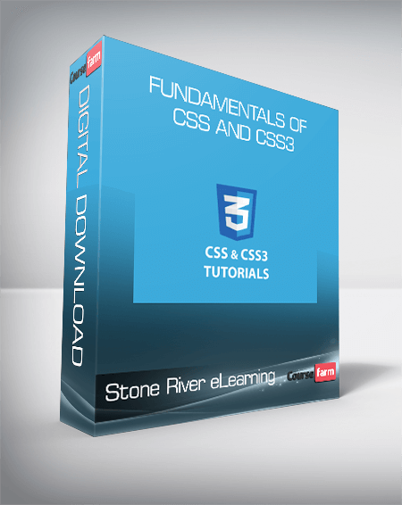 Stone River eLearning - Fundamentals of CSS and CSS3