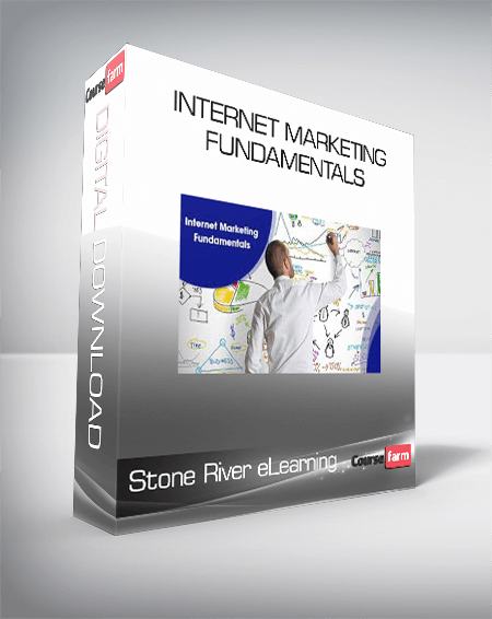 Stone River eLearning - Internet Marketing Fundamentals