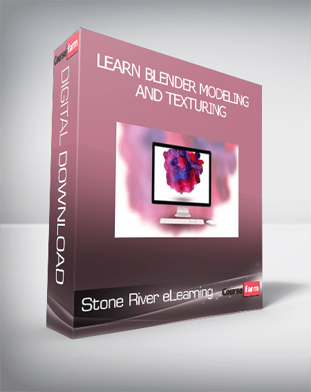 Stone River eLearning - Learn Blender Modeling and Texturing