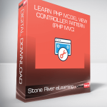 Stone River eLearning - Learn PHP Model View Controller Pattern (PHP MVC)