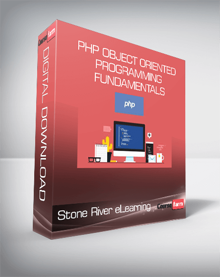 Stone River eLearning - PHP Object Oriented Programming Fundamentals