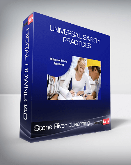 Stone River eLearning - Universal Safety Practices