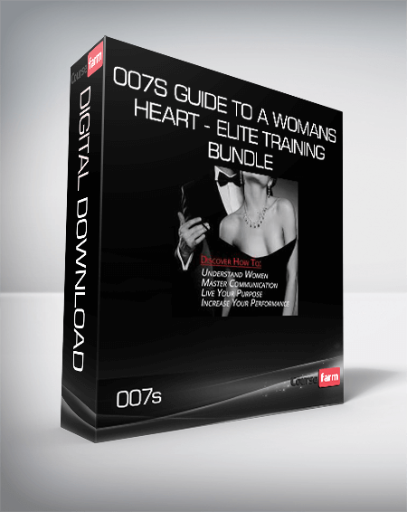 007s Guide to a Womans Heart - Elite Training Bundle