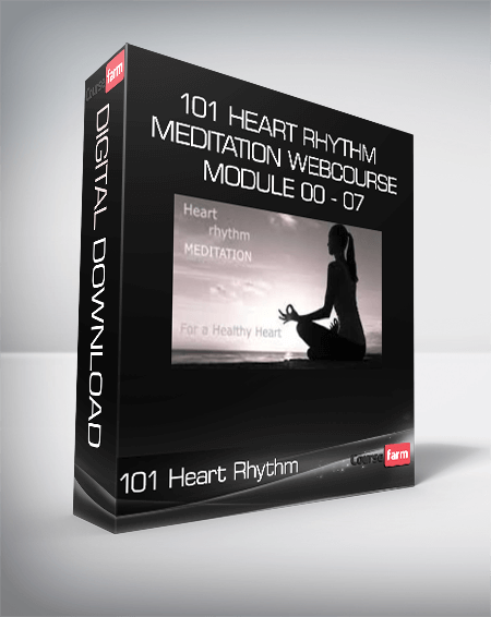 101 Heart Rhythm Meditation WebCourse, Module 00 - 07