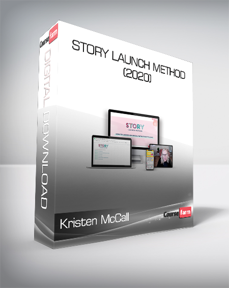 Kristen McCall - Story Launch Method (2020)
