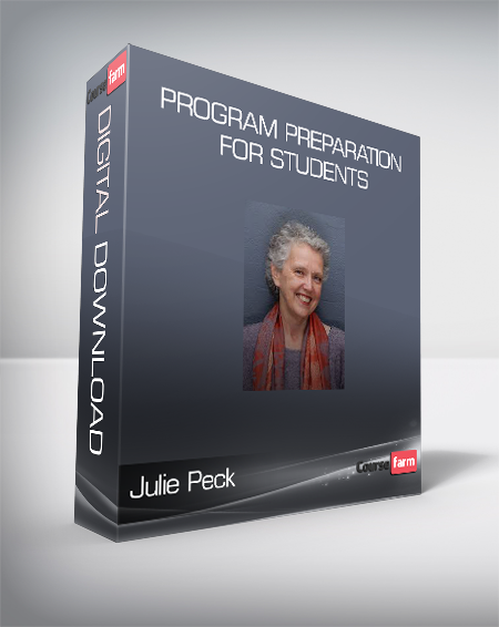 Julie Peck - Program Preparation for Students