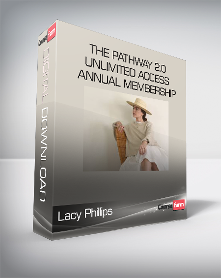 Lacy Phillips - The Pathway 2.0 - Unlimited Access Annual Membership