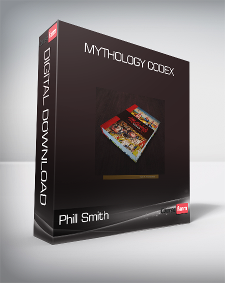 Phill Smith - Mythology Codex