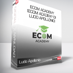 Ludo Apollonio - Ecom Academy (Ecom Academy di Ludo Apollonio)