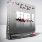 Talia Sutra - AloMoves - The Method - Relaxation