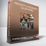 Andrea Larosa – Pacchetto Programmi Calisthenics