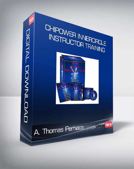 A. Thomas Perhacs - ChiPower Innercircle Instructor Training