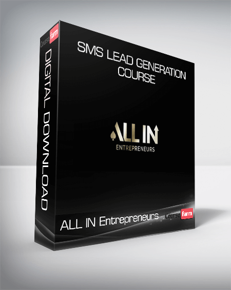 ALL IN Entrepreneurs - SMS Lead Generation Course
