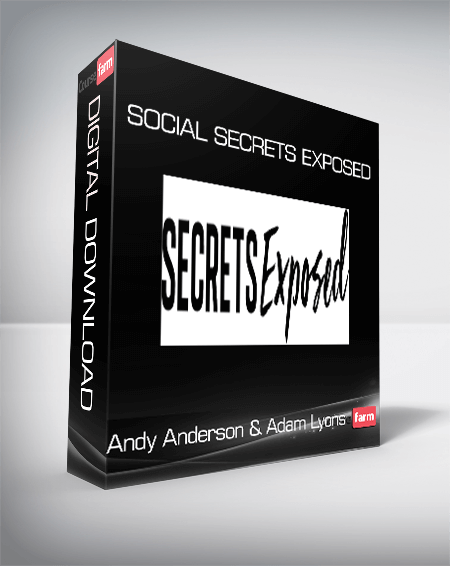 Andy Anderson & Adam Lyons - Social Secrets Exposed
