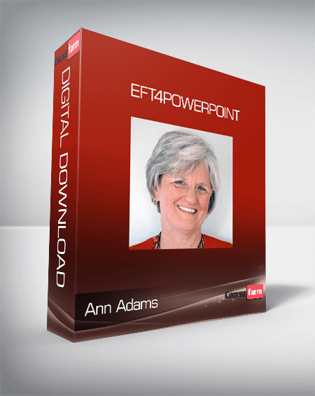 Ann Adams - EFT4PowerPoint
