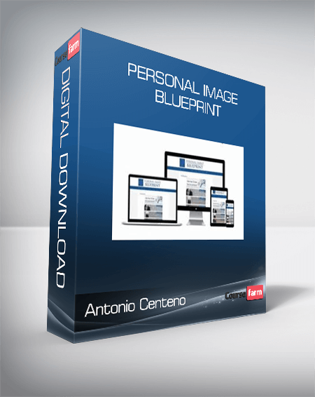 Antonio Centeno - Personal Image Blueprint