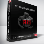 Joe Defranco - Strong Bastard 911