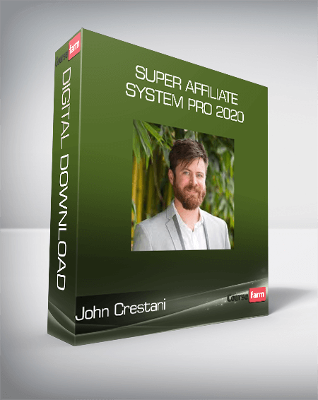 John Crestani - Super Affiliate System Pro 2020