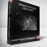 Joseph Riggio & Al Ridenhour – Generative Flow Highlights