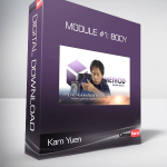Kam Yuen - Module #1: Body