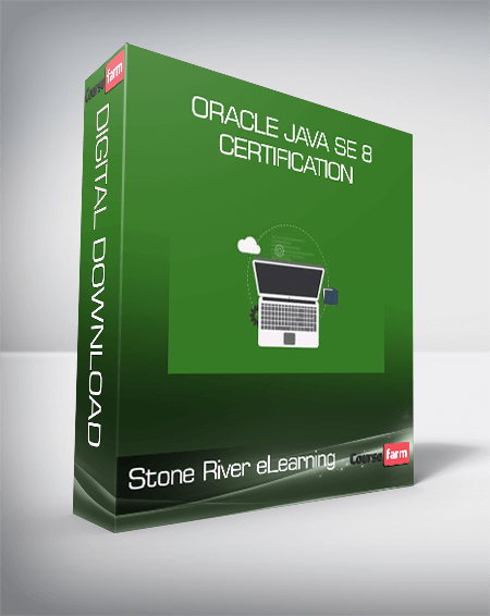 Stone River eLearning - Oracle Java SE 8 Certification