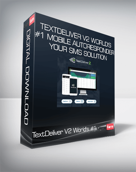 TextDeliver V2 World's #1 Mobile Autoresponder - Your SMS Solution