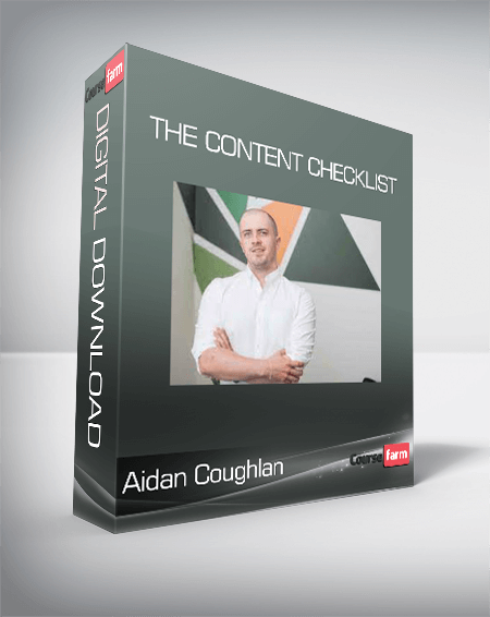 Aidan Coughlan - The Content Checklist