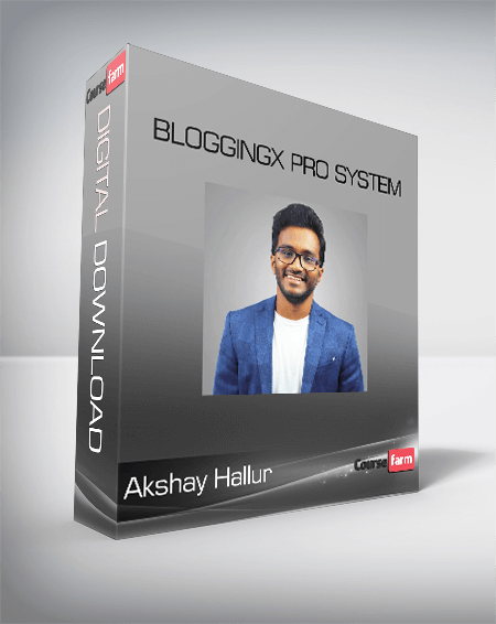 Akshay Hallur - BloggingX Pro System