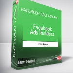 Ben Heath - Facebook Ads Insiders