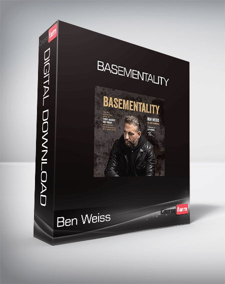 Ben Weiss - Basementality