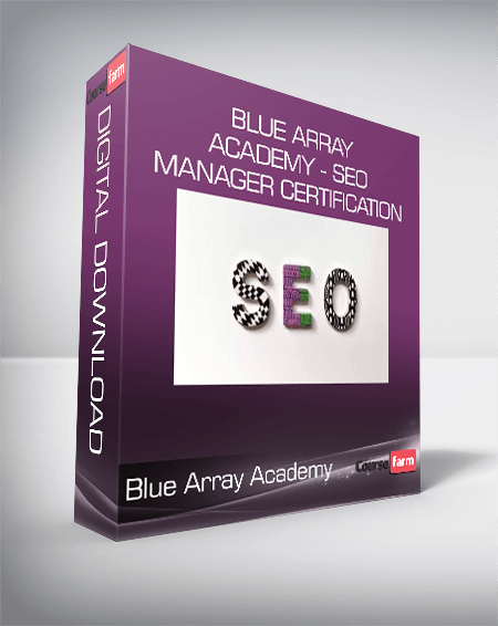 Blue Array Academy - SEO Manager Certification