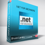 Bruce Landry - .Net for Beginners