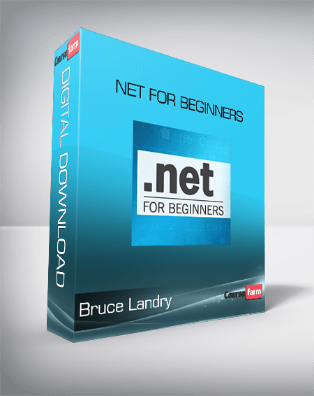 Bruce Landry - .Net for Beginners