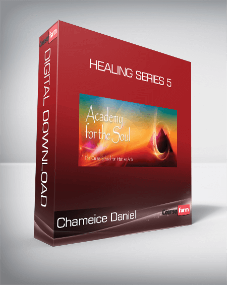 Chameice Daniel - Healing Series 5