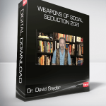 Dr. David Snyder - Weapons of Social Seduction 2021