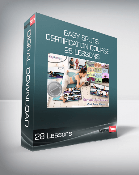 Easy Splits Certification Course - 28 Lessons