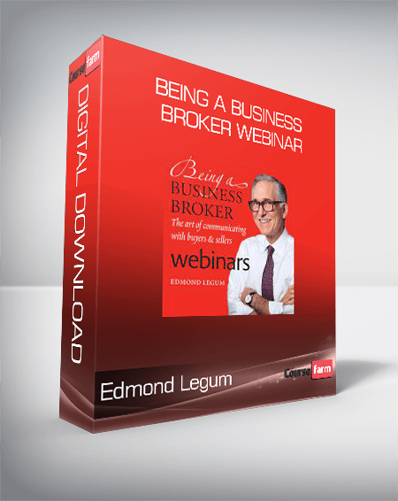 Edmond Legum - Being a Business Broker Webinar