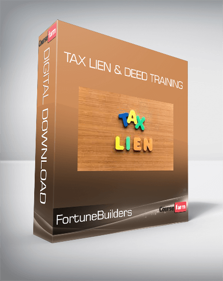 FortuneBuilders - Tax Lien & Deed Training