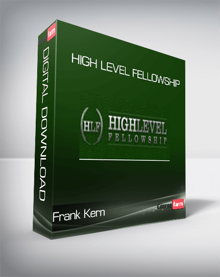 Frank Kern - High Level Fellowship